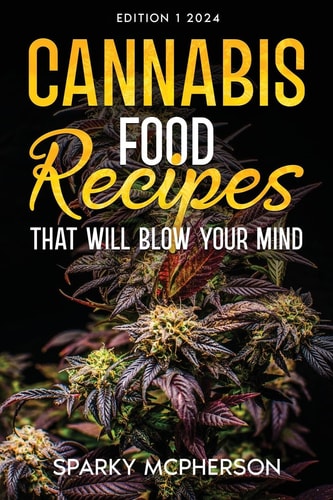 Cannabis Food Recipes That Will...