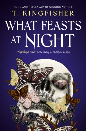 What Feasts at Night (Sworn Soldier, 2)
