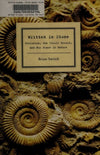 Written in Stone Evolution, the Fossil Record, and Our Place in Nature