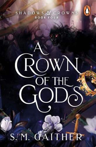 A Crown of the Gods (Shadows and Crowns, 4)