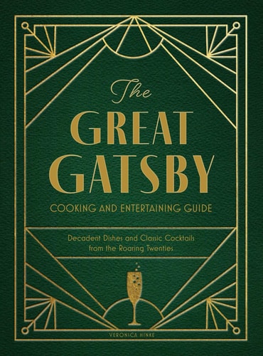 The Great Gatsby Cooking and Entertaining...