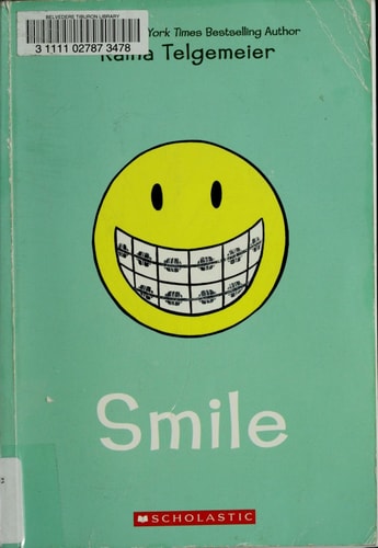 Smile: A Graphic Novel