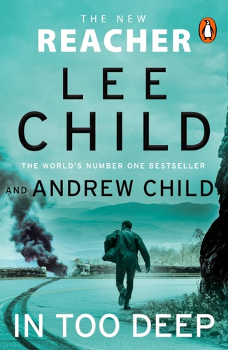 In Too Deep: A Jack Reacher Novel