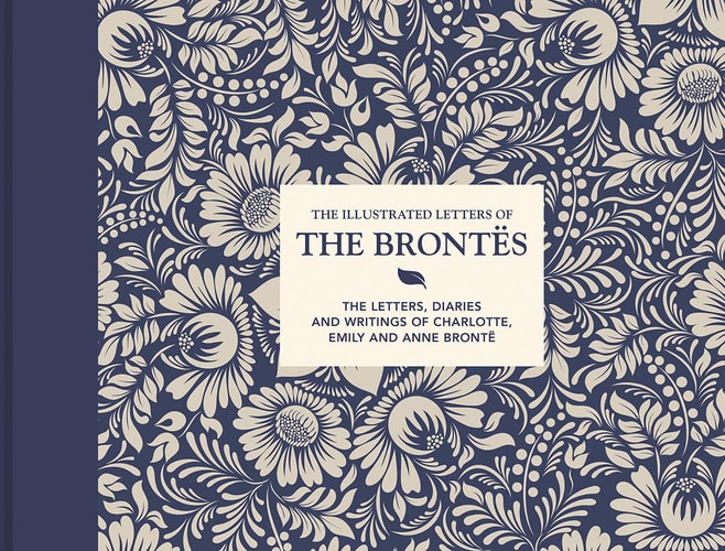 The Illustrated Letters of the Brontës...