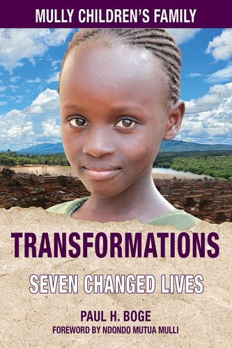 Mully Children's Family Transformations The Charles Mulli Legacy