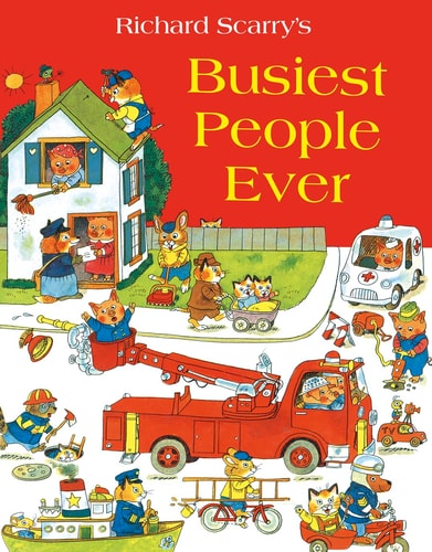Richard Scarry's Busiest People Ever!