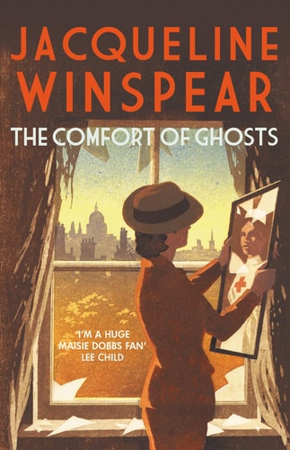The Comfort of Ghosts (Maisie Dobbs)