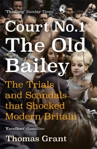 Court Number One, The Old Bailey...