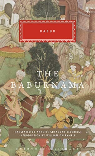 The Babur-nama in English (Memoirs of Babur); Volume 2