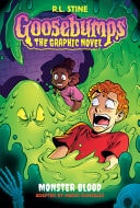 Monster Blood (Goosebumps Graphic Novel #2)
