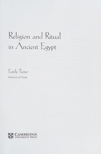 Religion and Ritual in Ancient Egypt...
