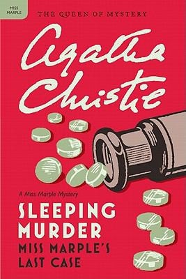 Sleeping Murder: Miss Marple's Last Case (Miss Marple Mysteries, 12)