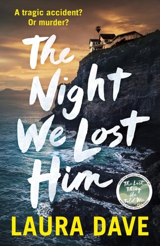 The Night We Lost Him: A Novel