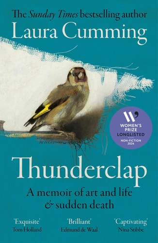 Thunderclap: A Memoir of Art and Life and Sudden Death