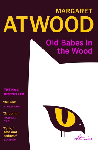 Old Babes in the Wood: Stories
