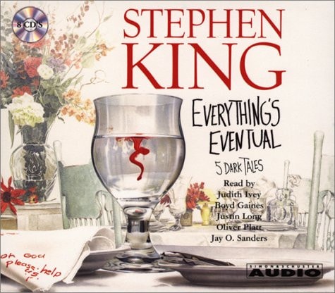 Everything's Eventual: Five Dark Tales