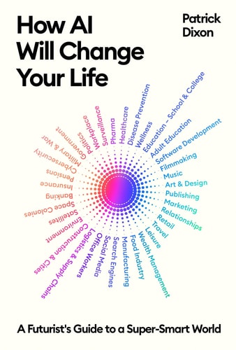 How AI Will Change Your Life