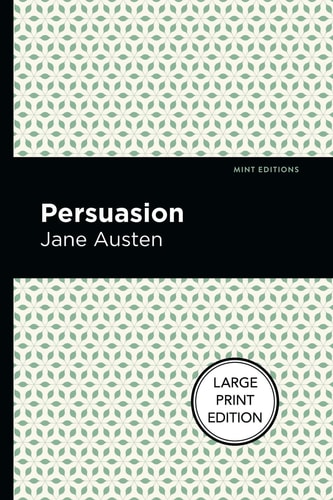 Persuasion Large Print Edition