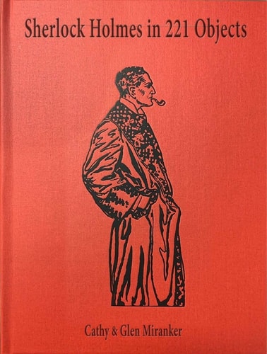 Sherlock Holmes in 221 Objects –...