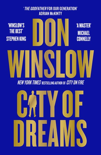 City of Dreams: A Novel (The Danny Ryan Trilogy, 2)