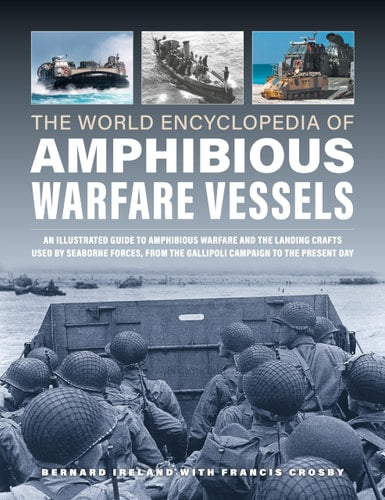 Amphibious Warfare Vessels, The...