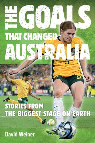 The Goals that Changed Australia...