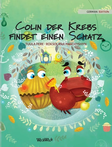Colin der Krebs findet einen Schatz...