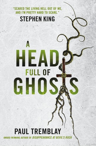 Head Full of Ghosts, A