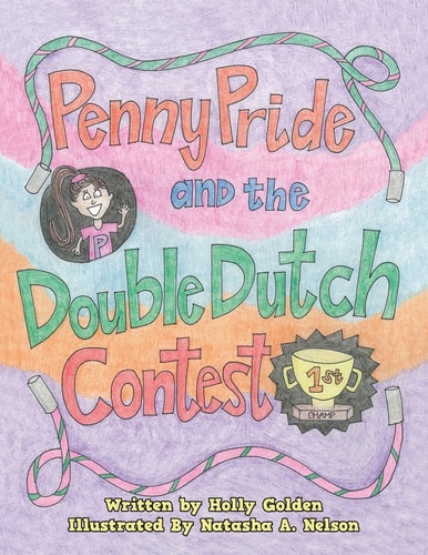 Penny Pride and the Double Dutch...
