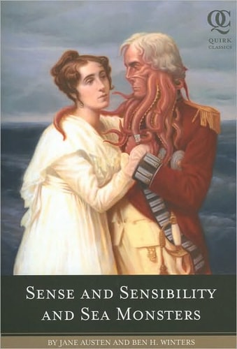 Sense and Sensibility and Sea Monsters...