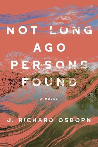 Not Long Ago Persons Found