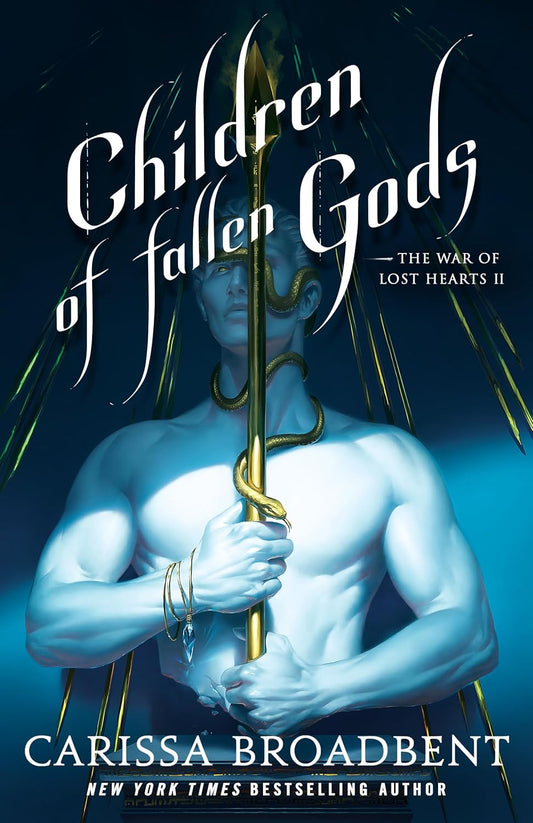 Children of Fallen Gods (The War of Lost Hearts, #2)
