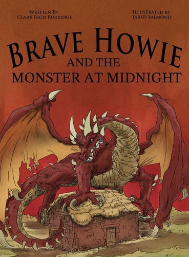 Brave Howie and the Monster at Midnight