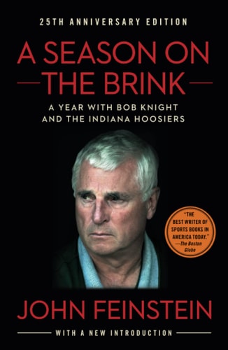 A Season on the Brink: A Year with Bob Knight and the Indiana Hoosiers