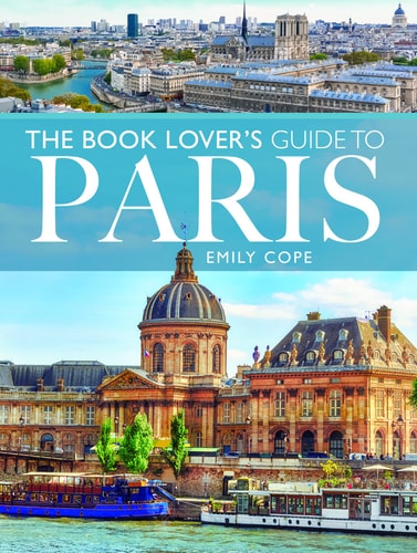 The Book Lover's Guide to Paris...