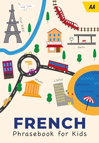French Phrasebook for Kids 4th Ed...
