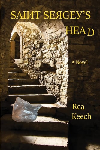 Saint Sergey's Head A Novel