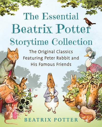 The Essential Beatrix Potter Storytime...