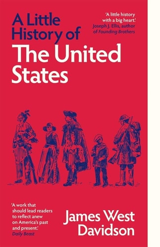 A Little History of the United States...
