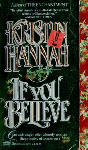 If You Believe: A Novel