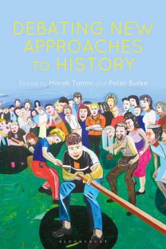 Debating New Approaches to History...