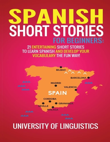 Spanish Short Stories for Beginners...