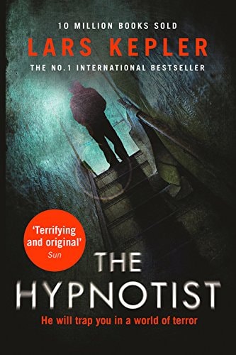 The Hypnotist: A novel (Killer Instinct)