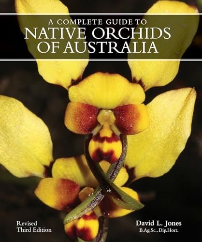 A Complete Guide to Native Orchids...