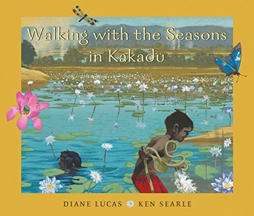 Walking with the Seasons in Kakadu...