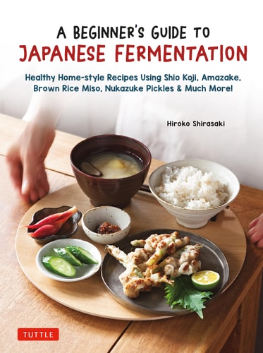 A Beginner's Guide to Japanese Fermentation...