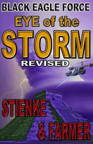 Black Eagle Force: Eye of the Storm (Revised)