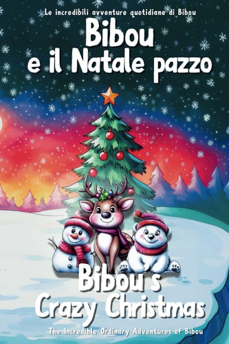 Bibou e il Natale Pazzo / Bibous...