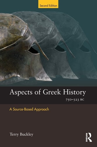 Aspects of Greek History 750-323BC...