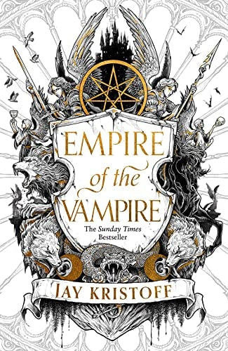 Empire of the Dawn: Book Three (Empire of the Vampire, 3)